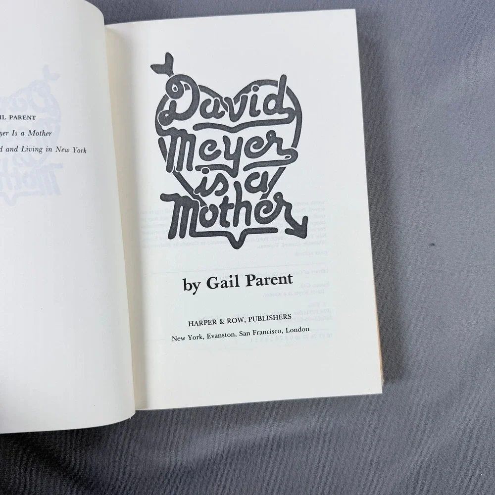Gail Parent David Meyer is a Mother Hardcover 1976 First Edition Fiction Novel